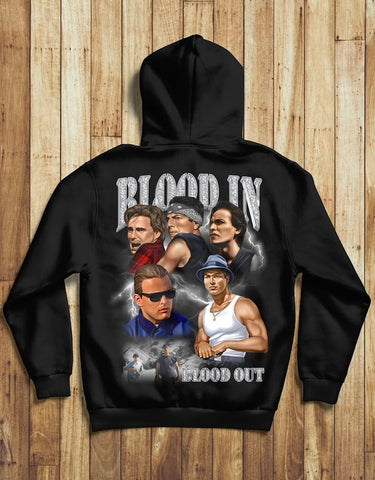 "BLOOD IN BLOOD OUT" MEN'S HOODIE